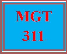MGT 311 Week 1 Self-Assessments