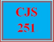 CJS 251 Week 2 Courtroom Participation Professional Standards