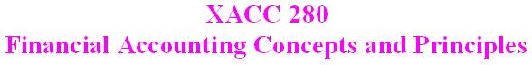 XACC 280 Week 6 CheckPoint - The Nine Steps of the Accounting Cycle