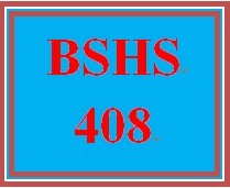 BSHS 408 Week 4 The System of Child Abuse