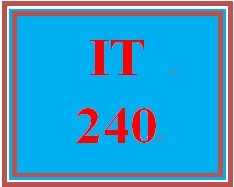 IT 240 Week 4 Individual Ethernet