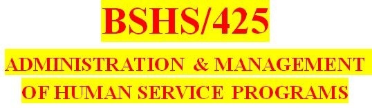 BSHS 425 Entire Course