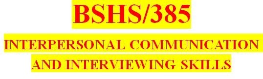 BSHS 385 Week 3 Effective Listening Strategies Paper