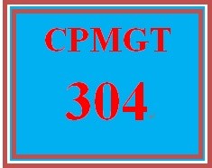 CPMGT 304 Week 1 Communication Self-Assessment