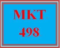 MKT 498 Week 2 Competitive Advantage and Objectives Analysis