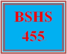 BSHS 455 Week 3 Special Population PowerPoint®