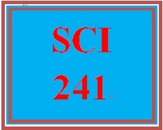 SCI 241 Week 7 WileyPLUS® Week 6 & 7 Quiz
