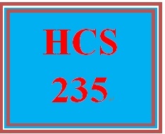 HCS 235 Week 2 Health Care Services Worksheet