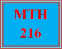 MTH 216 Week 5 Using & Understanding Mathematics, Ch. 4A-4E