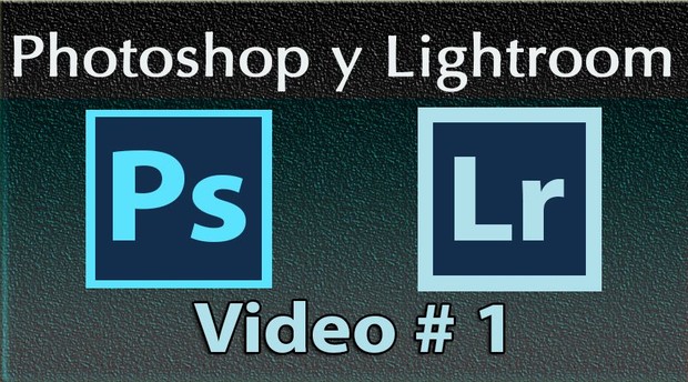 Photoshop y Lightroom Trabajando Juntos. No. 1