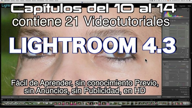 Lightroom 4.3 Capítulos 10 al 14 Paquete 3