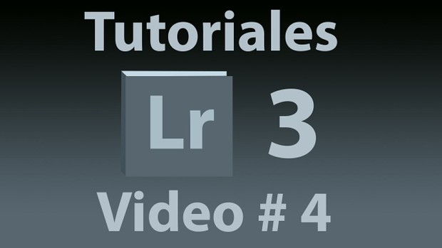 Tutorial Lightroom 3.5 (Español) No. 4