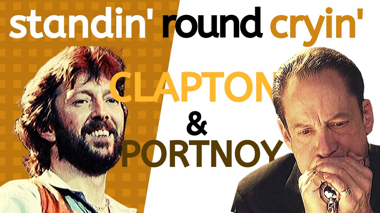 Standin' Round Crying (Eric Clapton / Jerry Portnoy) LearnTheHarmonica