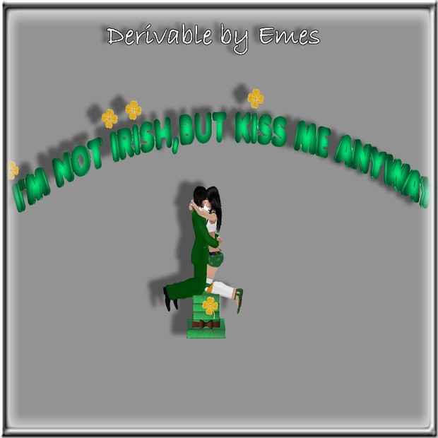 I'M NOT IRISH,BUT KISS ME ANYWAY HAT AND SIGN MESH(1 COUPLE POSE)