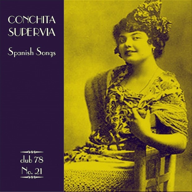 Conchita Supervia * club 78 No. 21