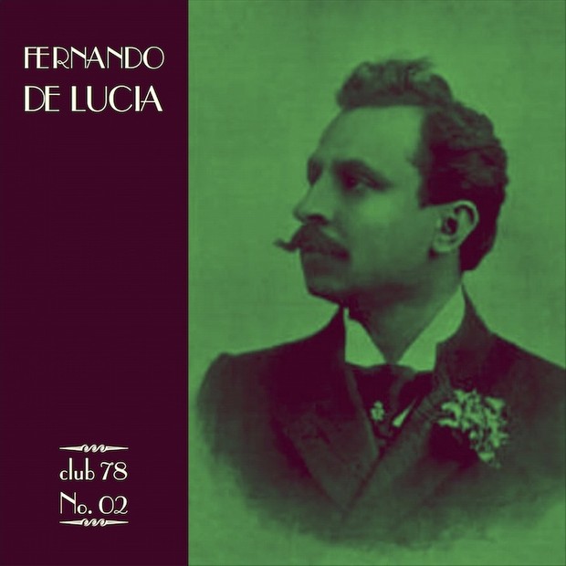 Fernando de Lucia * club 78 No. 02