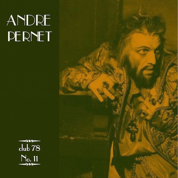 Andre Pernet * club 78 No. 11