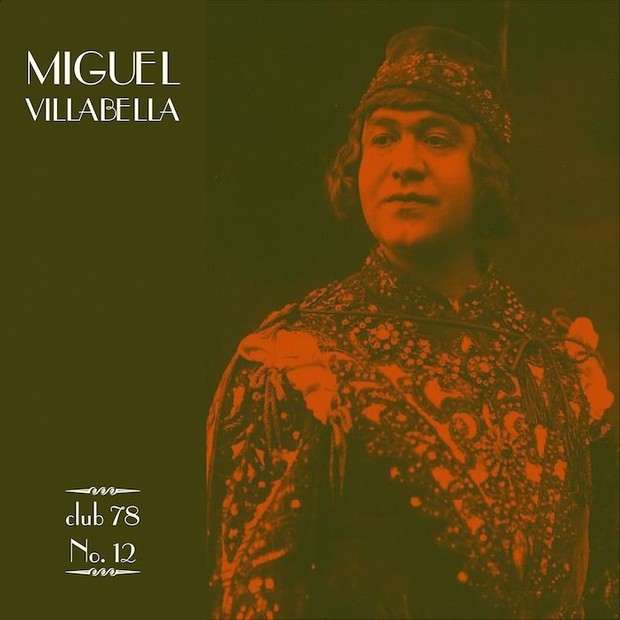 Miguel Villabella * club 78 No. 12