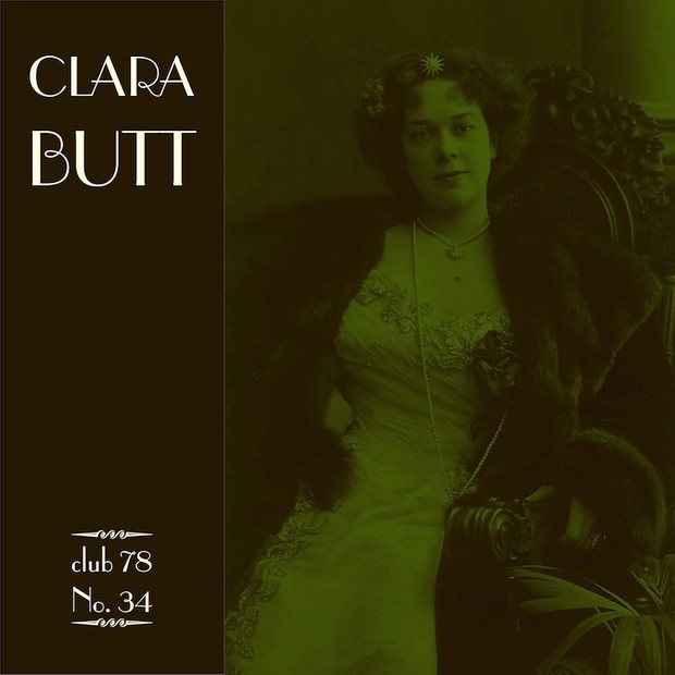 Clara Butt * Club 78 No. 34