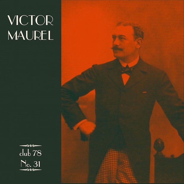 Victor Maurel * club 78 No. 31