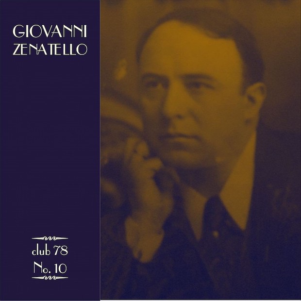 Giovanni Zenatello * club 78 No. 10