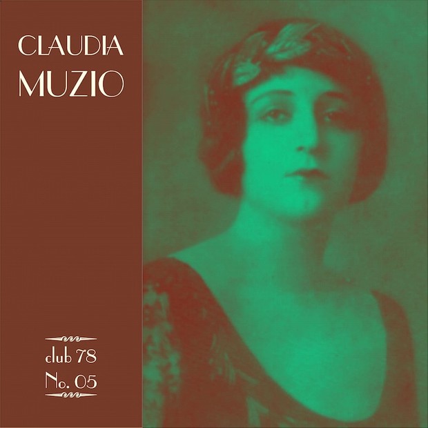 Claudia Muzio * club 78 No. 05