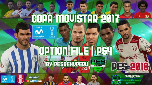 PES 2018 | Option File COPA MOVISTAR 2017 (PS4) by PESREHVPERU
