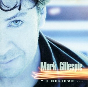 Mark Gillespie - I Believe (2000) - Mp3 files 160kBit/s