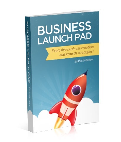 Business Launch Pad by Sasha Evdakov