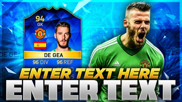FIFA 16 TOTS DE GEA THUMBNAIL TEMPLATE