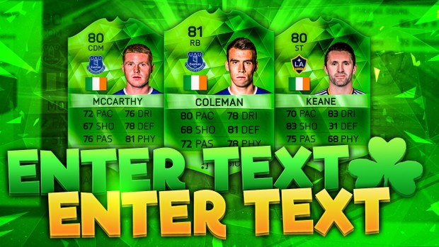 FIFA 16 St Patricks Day Thumbnail (NO PHOTOSHOP NEEDED)