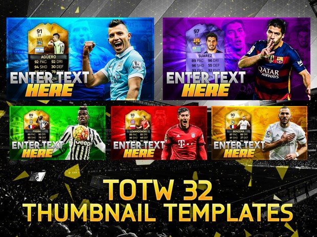 FIFA 16 TOTW 32 THUMBNAIL TEMPLATE PACK