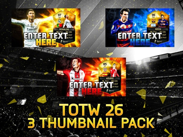 FIFA 16 TOTW 26 3 Thumbnail Template Pack