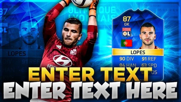 FIFA 16 TOTS LOPES THUMBNAIL TEMPLATE