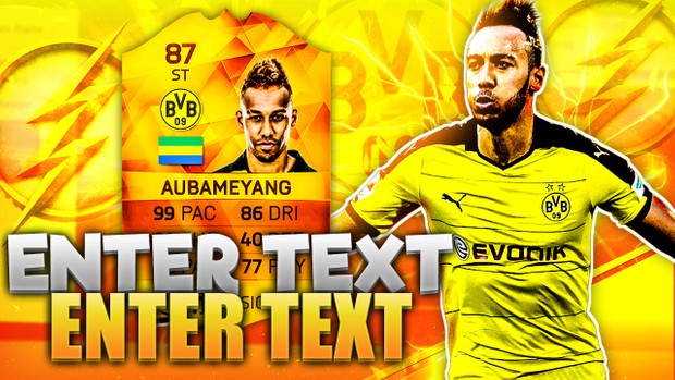 FIFA 16 MOTM AUBAMEYANG THUMBNAIL TEMPLATE (NO PHOTOSHOP NEEDED)