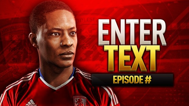 FIFA 17 THE JOURNEY MIDDLESBOROUGH THUMBNAIL