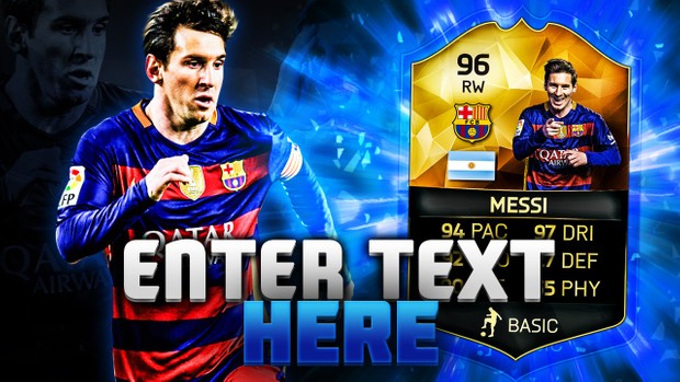 FIFA 16 96 Messi Thumbnail Template