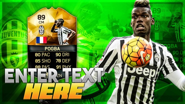 FIFA 16 89 POGBA THUMBNAIL TEMPLATE