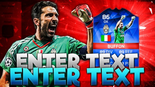 FIFA 16 RB BUFFON THUMBNAIL TEMPLATE