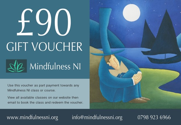 Mindfulness NI £90.00 Gift Voucher