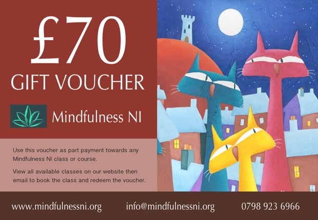 Mindfulness NI £70.00 Gift Voucher