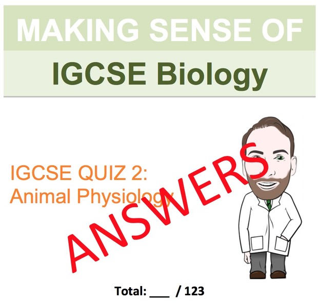 IGCSE Biology - Animal Physiology Revision Quiz