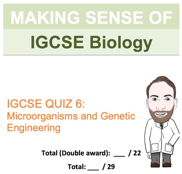 IGCSE Biology - Microorganisms and Genetic Engineering Revision Quiz