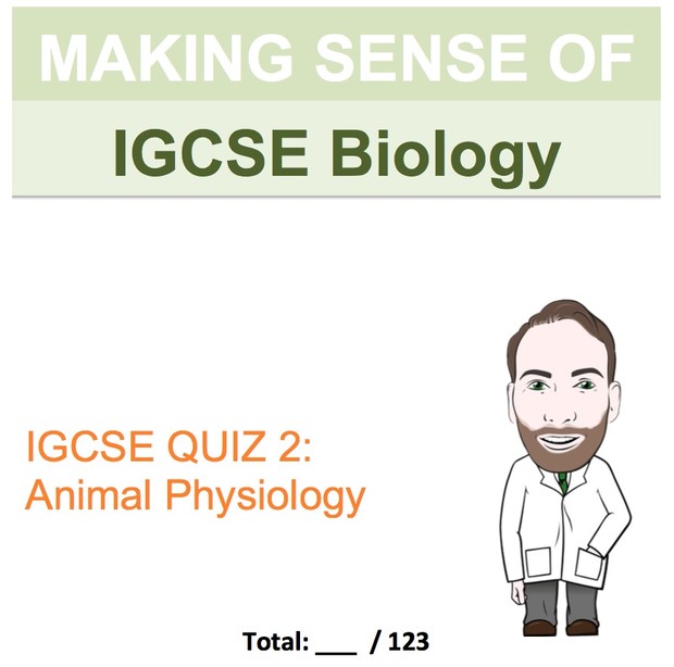 IGCSE Biology - Animal Physiology Revision Quiz