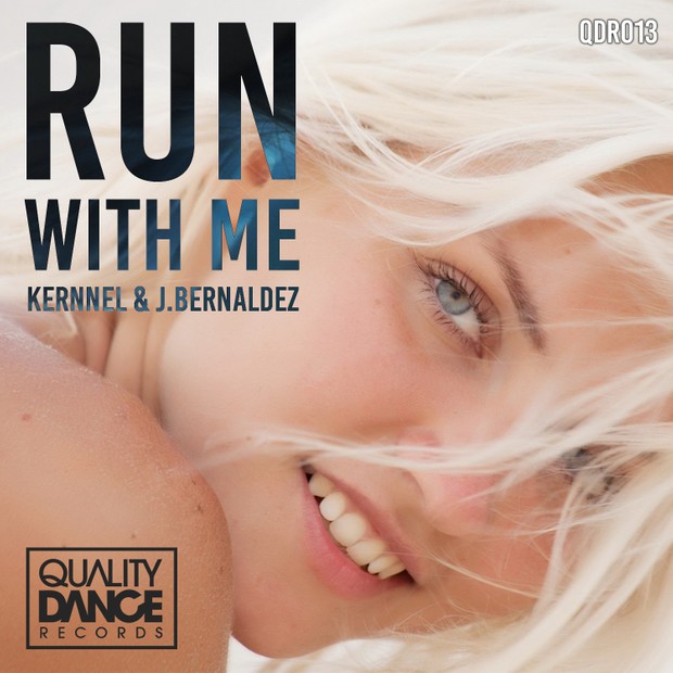 ::2 TRACKS:: (QDR013) Kernnel & J.Bernaldez - Run with me EP (INCLUYE ORIGINAL MIX y UK MIX)