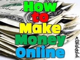 HOW TO MAKE MONEY ONLINE