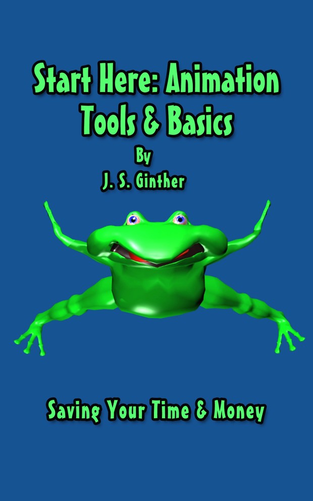 Start Here: Animation Tools and Basics