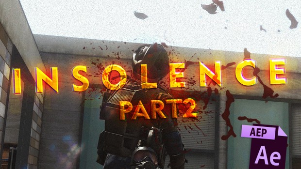 INSOLENCE 2 (my part) - Part 2 Project file (Everything included!)