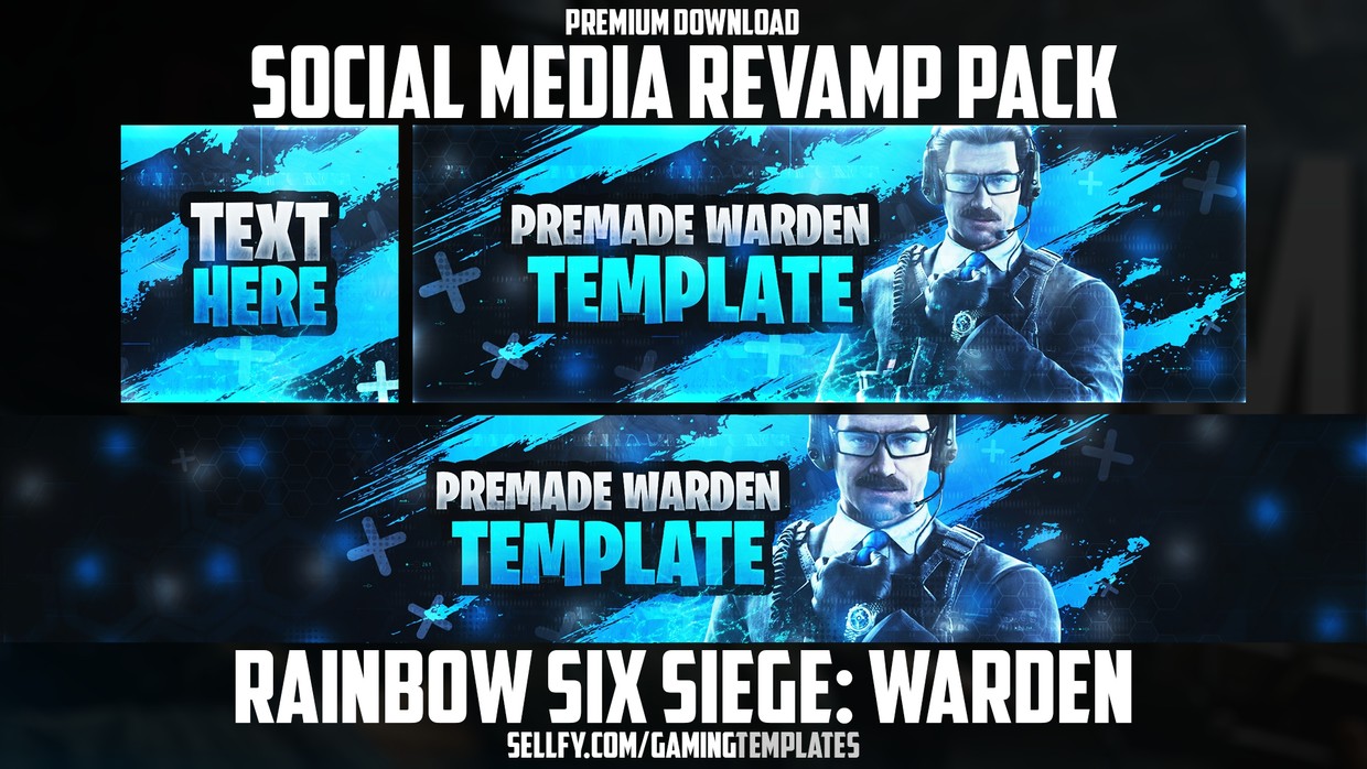 Rainbow Six Siege Warden Social Media Revamp Pack Acez Graphics Templates