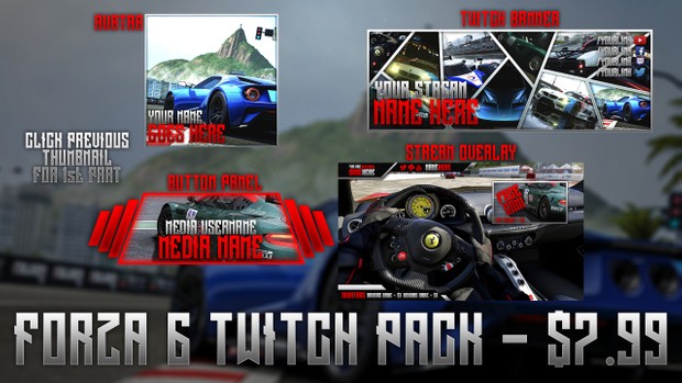 Forza Motorsport 6 - Twitch Live Stream Pack